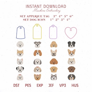 Könnte beinhalten: Ein digitales Maschinenstickerei-Set mit vier Umriss-Etikettenformen und zwanzig verschiedenen Hunde-Gesichtssymbolen. Der Text umfasst INSTANT DOWNLOAD, Machine Embroidery, SET APPLIQUE TAG 3" 4" 5" 6", SET DOG ICON 1" 2" 3" 4" sowie die Formate DST, PES, EXP, JEF, VP3, HUS.
