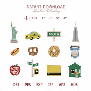 May include: A digital collection of New York City themed machine embroidery designs in 1, 2, 3, and 4 inch sizes. Icons include the Statue of Liberty, a yellow taxi, a Broadway sign, a skyscraper, a hot dog, a pretzel, a donut, a coffee cup, an apple, street signs, a subway card, and a newsstand.