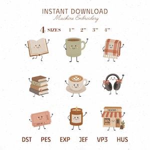 May include: A digital machine embroidery design set featuring nine anthropomorphic characters including an open book, a mug, a plaid blanket, a stack of books, a coffee cup, headphones, a ticket, a candle, and a bookstore, available in 1, 2, 3, and 4 inch sizes.