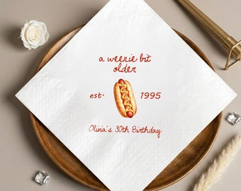 A Weenie Bit Older Birthday Napkins, Funny Hot Dog Party Decor, Custom BBQ Paper Napkins, Personalized Summer Cookout