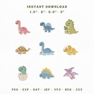 May include: A set of nine embroidered dinosaur designs including a pink long-neck, blue spined dinosaur, green dinosaur with leaves, tan ankylosaurus, blue aquatic dinosaur, yellow triceratops, baby dinosaur in egg, blue stegosaurus, and purple pterodactyl.
