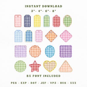 May include: A collection of nineteen digital embroidery tags in various shapes including rectangles, circles, stars, and hearts, all featuring a gingham check pattern in multiple colors. Text reads: INSTANT DOWNLOAD, 3" - 4" - 6" - 8", BX FONT INCLUDED, PES - EXP - DST - JEF - VP3 - HUS - XXX.
