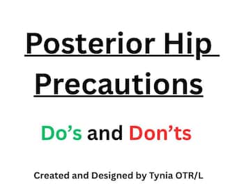 Posterior Hip Precautions Handout