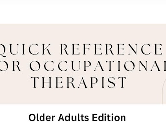 Evaluation Guideline for OTs in Skilled Nursing