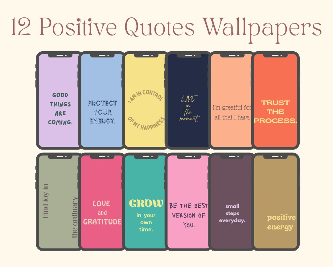 12 Positive Quotes Phone Wallpapers + Matching Home Screens, Pastel