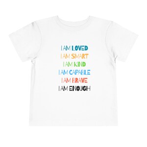 Positive Affirmation Toddler Tee, Inspirational T-Shirt for Kids, Cute Gift for Birthdays, Encouragement for Little Ones, Comfort T-Shirt