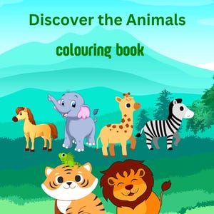 DISCOVER ANIMALS colouring book