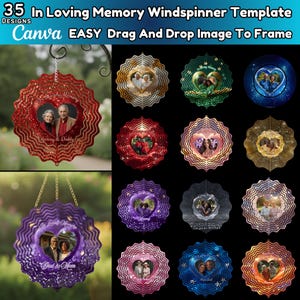 Puede incluir: Una colección de plantillas de molinillos de viento conmemorativos con un marco de fotos en forma de corazón. El texto "35 In Loving Memory Windspinner Template" y "Canva EASY Drag And Drop Image To Frame" son visibles. Los molinillos son de varios colores, incluyendo rojo, verde y azul.