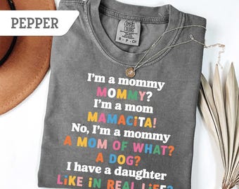 Comfort Colors "Mamacita" T-Shirt: Gift For Mom
