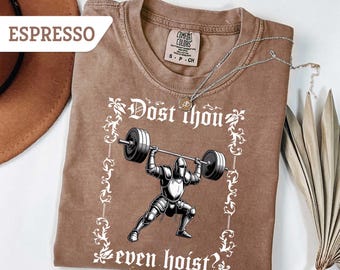 Comfort Colors Medieval Gym Shirt: Sarcastic Knight Weightlifting Tee