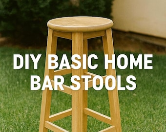 DIY Basic Home Bar Stools