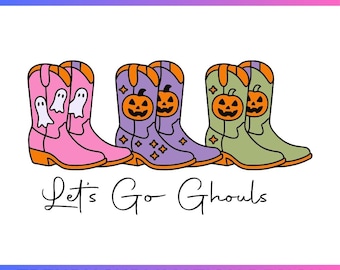 Let's Go Ghouls SVG PNG,Western Cowboy Halloween File,Howdy Halloween,Cowgirl Boots Western,Ghost Sticker,Retro Spooky Season Png,Cricut