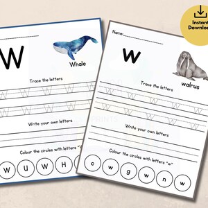 Puede incluir: Dos hojas de trabajo imprimibles para aprender la letra "W". Una presenta una ilustraci&oacute;n de ballena azul y la palabra "Whale". La otra presenta una ilustraci&oacute;n de morsa y la palabra "walrus". Cada hoja tiene ejercicios de escritura.