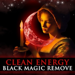 Powerful Energy Cleansing Remove Black Magic