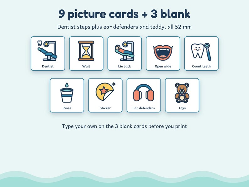 May include: A set of 9 picture cards and 3 blank cards, each measuring 52 mm. The cards feature colorful icons representing dentist steps including a dentist chair, hourglass, open mouth, tooth, rinse cup, sticker, ear defenders, and a teddy bear.