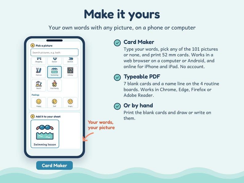 May include: A digital interface for a card maker tool displayed on a smartphone screen. The interface includes options to pick pictures, add words, and create 52 mm cards. Text on the screen reads Make it yours, Card Maker, Typeable PDF, and Or by hand.