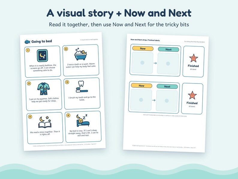 May include: Two educational activity sheets titled A visual story + Now and Next. The left sheet features six numbered panels with icons and text about a bedtime routine. The right sheet contains two Now and Next strips with Finished labels.