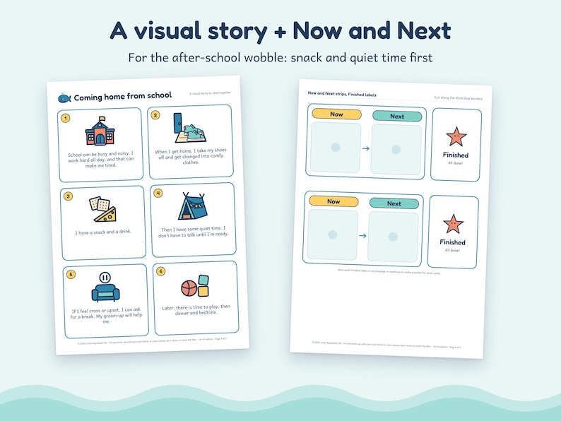 May include: Two printable educational sheets featuring a visual story titled Coming home from school with six numbered panels and a Now and Next strip with finished labels, using blue, yellow, and orange icons on a white background.