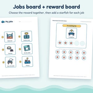 May include: A printable jobs board and reward board set featuring the text Jobs board + reward board. The jobs sheet includes six numbered task icons with labels like Make bed and Feed pet. The reward sheet features a space for a goal and starfish tokens.
