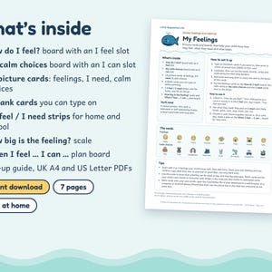 May include: A digital printable kit titled My Feelings featuring a blue whale icon. The document includes instructions for How do I feel and My calm choices boards, 24 picture cards, 6 blank cards, 2 I feel/I need strips, a feeling scale, and a plan board.