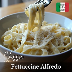 Best Classic Fettuccine Alfredo Recipe PDF – Easy Creamy Italian Pasta Sauce, Homemade or Store-Bought Pasta, Quick Dinner Idea