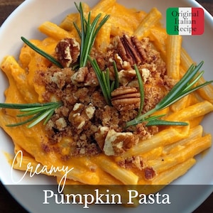 Best Creamy Pumpkin Pasta Recipe PDF, Fall Comfort Food with Speck, Walnut Crumble, Cozy Italian Dinner, Digital Recipe Card