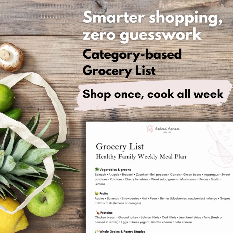 May include: A grocery list titled "Healthy Family Weekly Meal Plan" with categories for vegetables, fruits, proteins, and grains. The image includes a tote bag with produce and text that reads "Smarter shopping, zero guesswork."