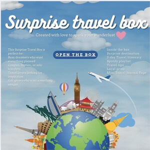 May include: A blue and white graphic promoting a "Surprise travel box." The image features a globe with landmarks, a plane, and text that reads "Surprise travel box." The box includes a surprise destination, itinerary, Spotify playlist, travel tips, and local gems.