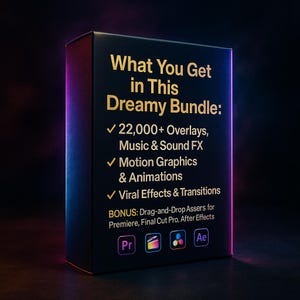 Puede incluir: Una caja negra con texto dorado que anuncia un paquete de recursos digitales, incluyendo superposiciones, m&uacute;sica, gr&aacute;ficos en movimiento y efectos virales. El texto "What You Get in This Dreamy Bundle:" y los logotipos de software son visibles.