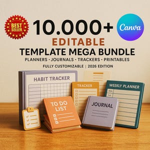 May include: A collection of colorful, miniature notebooks and notepads, including a habit tracker, weekly planner, and to-do list. The image also features the text "10,000+ Editable Template Mega Bundle" and the Canva logo.