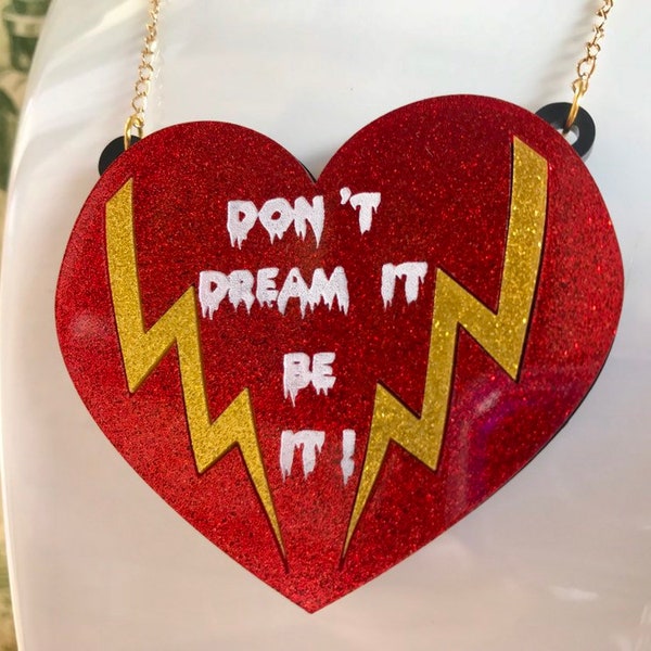 Rocky Horror inspired Don't Dream it necklace