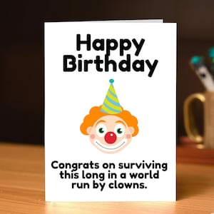 Verjaardagskaart grappige clown, verjaardagskaart donkere humor, komedieverjaardagskaart, + GRATIS digitale afdruk