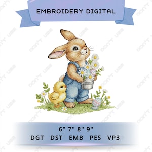 Könnte beinhalten: Eine Illustration eines braunen Hasen in blauen Latzhosen, der einen Eimer mit Blumen und verzierten Eiern hält, mit einem gelben Küken. Der Text "EMBROIDERY DIGITAL" steht oben. Der Text unten lautet "6" 7" 8" 9" DGT DST EMB PES VP3".
