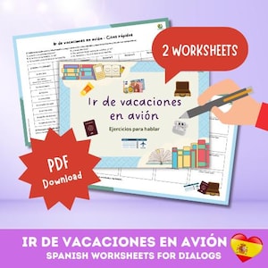 SPANISH Dialog Worksheets Ir de vacaciones en avión