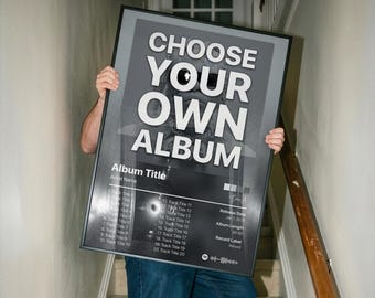 Choose Your Album v2 - Personalized Music Poster - Album Wall Art - Music Gift for Fans - Custom Album Poster