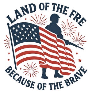 Land of the Free Because of the Brave – 4th of July Soldier & Flag Patriotic T-Shirt Design PNG
