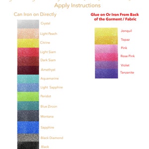 May include: A chart showing two columns of color swatches with names for each color. The left column is titled "Can Iron on Directly" and the right column is titled "Glue on Or Iron From Back of the Garment / Fabric".