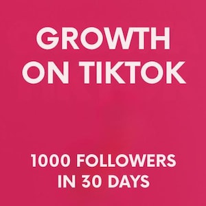 GROWTH ON TIKTOK