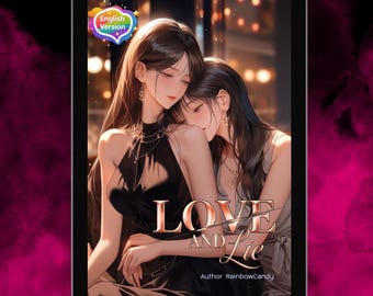 Amor y Mentira - Oficial por RainbowCandy (Novela GL tailandesa, versión en inglés)