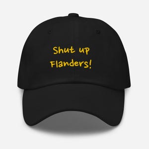 Gorra de papá "Cállate Flanders" - Divertida gorra de Los Simpson con letras doradas - Regalo nerd para él, gorra con frase televisiva, para fans de Homer Simpson, estilo retro de los 90