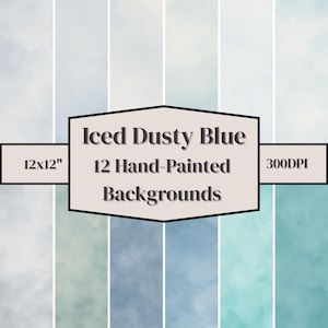May include: A set of 12 hand-painted backgrounds in 'Iced Dusty Blue'. Each background measures 30.48 x 30.48 cm and is 300 DPI. The color scheme features various blue and teal tones, with a soft, watercolor effect.