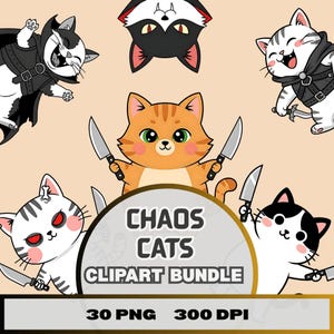 Könnte beinhalten: Ein digitales Clipart-Bundle mit Cartoon-Katzen in verschiedenen Posen. Die Katzen haben unterschiedliche Farben, einige halten Messer. Der Text "CHAOS CATS CLIPART BUNDLE" wird zusammen mit "30 PNG 300 DPI" angezeigt.