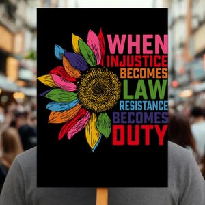 Sunflower Protest Sign: Social Justice Art - Human Rights Activism Poster