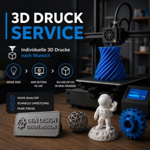 Könnte beinhalten: Ein 3D-Drucker druckt eine blaue, spiralförmige Vase. Das Bild zeigt auch eine kleine Astronautenfigur, eine graue geometrische Kugel und ein blaues Zahnrad. Der Text auf dem Bild lautet "3D DRUCK SERVICE" und "DEIN DESIGN UNSERE MISSION."