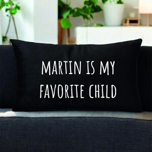 Funny Favorite Child Name Pillow Cover – Personalized Burlap Cushion For Mom Or Dad Gift With Custom Text, Joke Message Or Sibling Humor