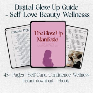 Glow Up Guide for Women – 45+ Page Digital Self-Care, Confidence & Lifestyle PDF – Wellness Journal, Daily Routines, Mental Glow Up