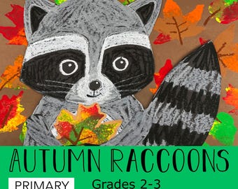 Raccoon Art Project | Fall Activity for Kids | Fun Art Lesson for Kids| Elementary Art Project| Homeschool Art Lesson |How to Draw a Raccoon