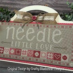 Needle Little Love by Crafty Bluebonnet Designs- Cross Stitch Pattern Only