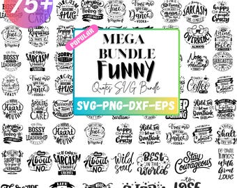 Lustige sarkastische Zitate SVG Bundle: Lustige Mom Shirt Designs (Digital Download, 75+ Dateien)