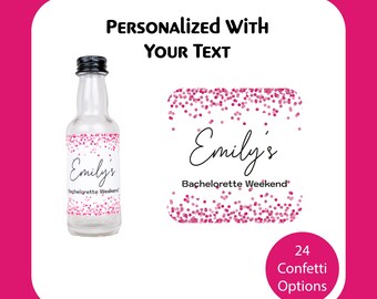 May include: A clear glass bottle with a black cap and a label reading "Emily's Bachelorette Weekend" in black script, surrounded by pink confetti. A matching label with the same text and pink confetti design is also shown.